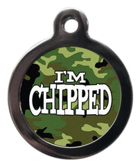 I'm Chipped Camo Dog Tag