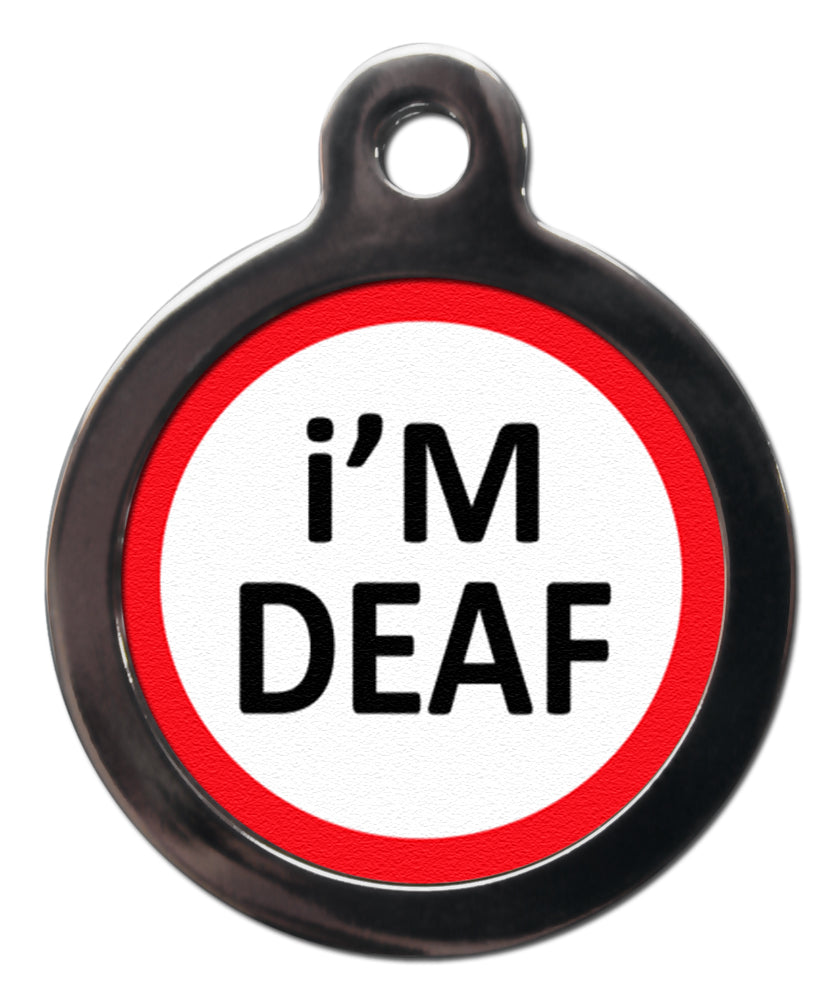 I'm Deaf Dog Tag