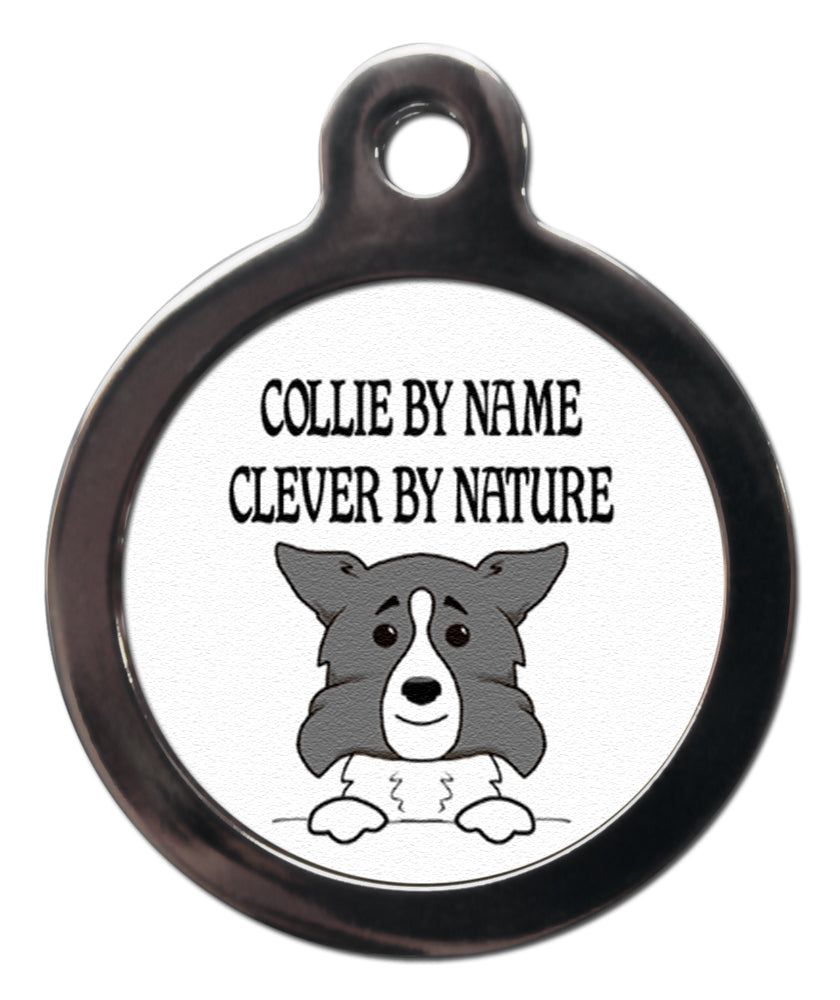 Grey Collie Clever By Nature Dog Tag