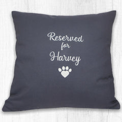 Personalised Reserved for the Dog Cushion 