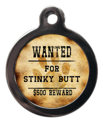 Wanted For Stinky Butt Dog ID Tag